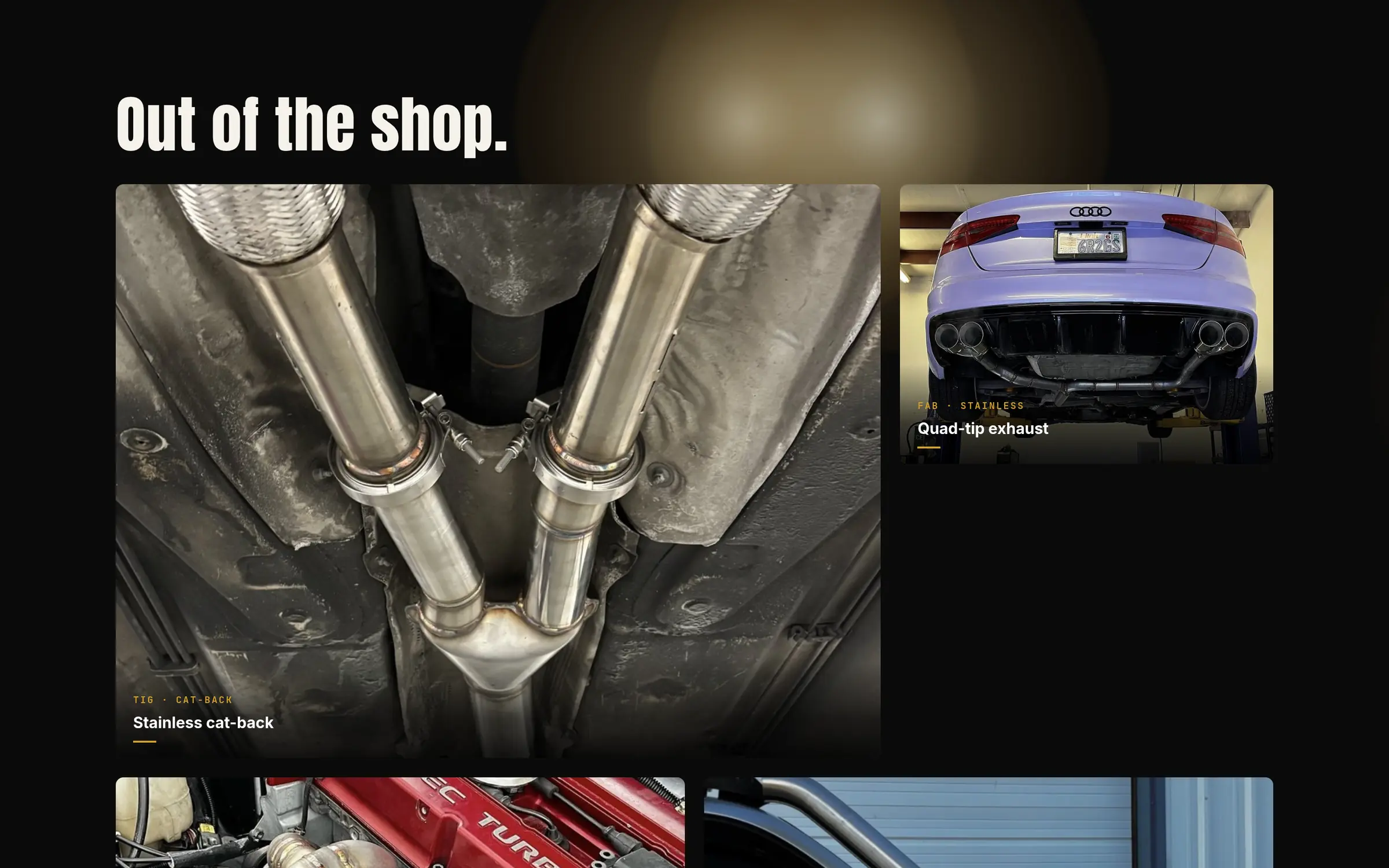 Out of the shop gallery showing real exhaust and car builds
